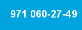 971 060-27-49